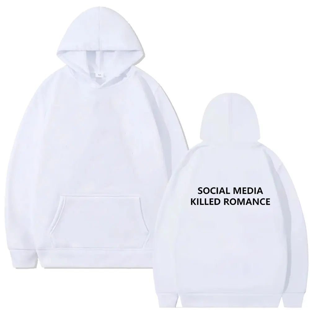 Social Media Killed Romance” Hoodie – Viral Aesthetic Sweatshirt