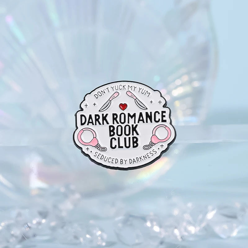 Dark Romance Book Club Enamel Pin – Gothic Book Lover Gift