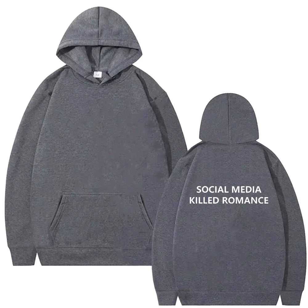 Social Media Killed Romance” Hoodie – Viral Aesthetic Sweatshirt