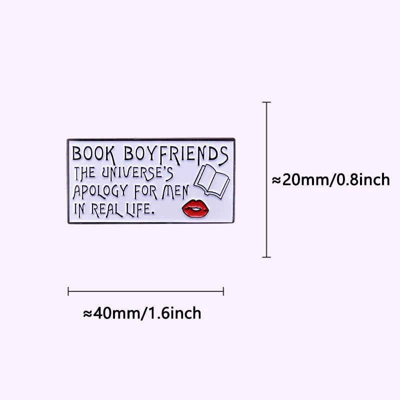 “Book Boyfriends Are Better” Enamel Pin