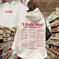 “I Love You” Book Quote Hoodie – Soft Cozy Unisex Sweatshirt