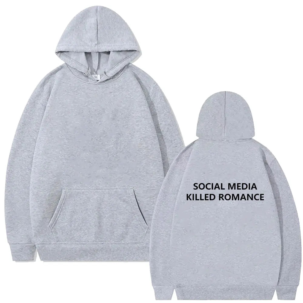 Social Media Killed Romance” Hoodie – Viral Aesthetic Sweatshirt
