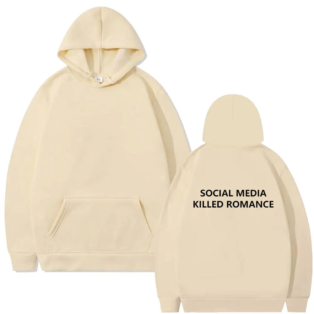 Social Media Killed Romance” Hoodie – Viral Aesthetic Sweatshirt